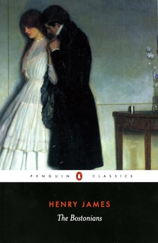 The Bostonians: A Novel (Penguin Classics) von Penguin